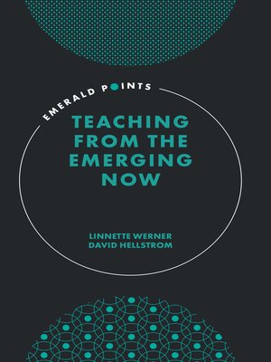 cover image of Teaching from the Emerging Now